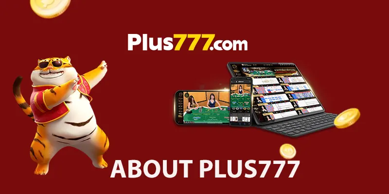 ABOUT PLUS777