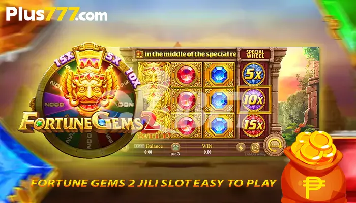 Fortune Gems 2 JILI slot easy to play 